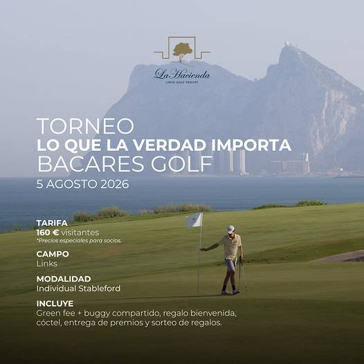 Torneo Lo que la Verdad Importa Bacares Golf